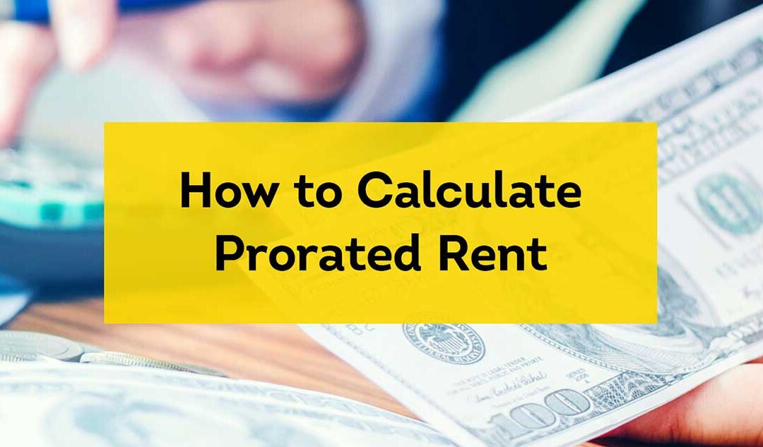 How to Prorate Rent - Dwelingo - Property Management Simplified